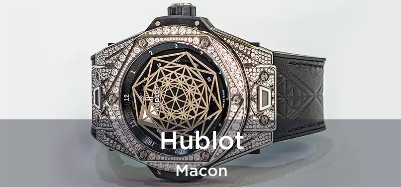  Hublot Macon
